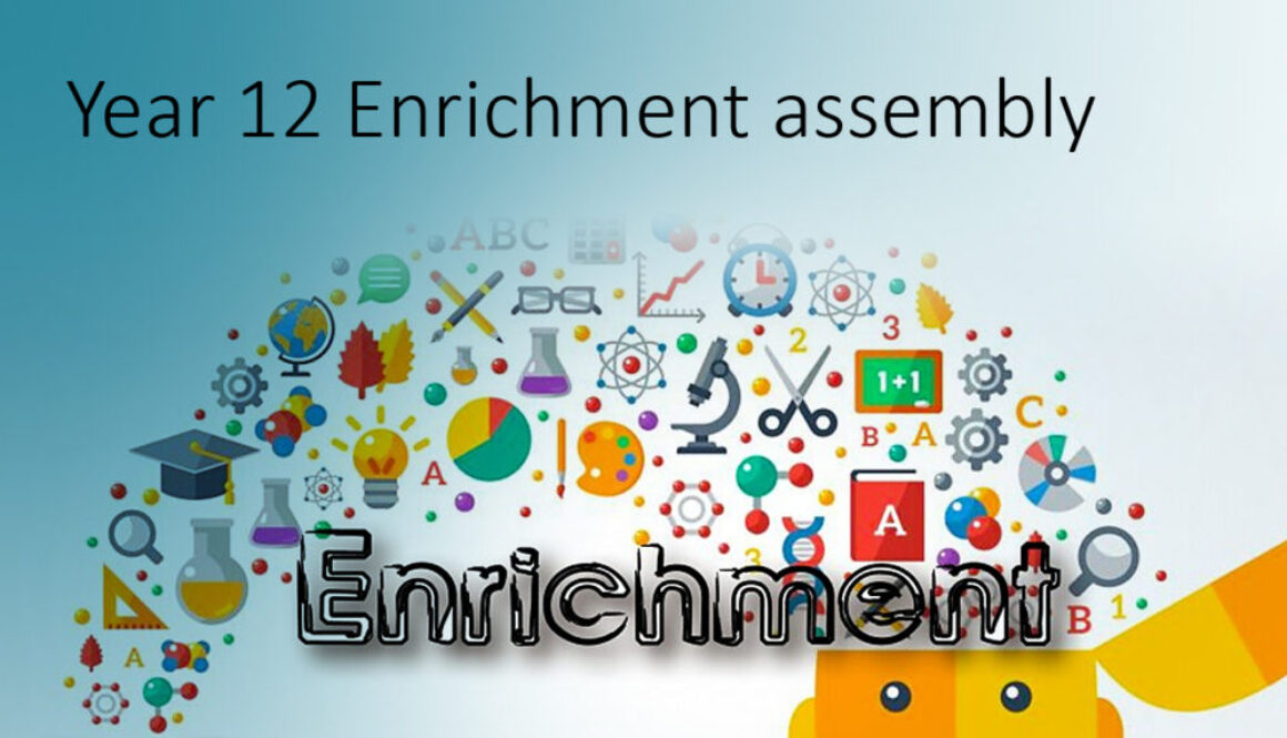 YEAR 12 ENRICHMENT ASSEMBLY NP GRAPHIC 96dpi